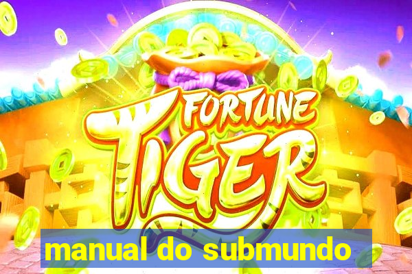 manual do submundo